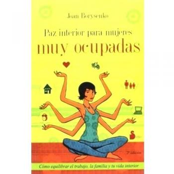 Paz Interior Para Mujeres Muy Ocupadas