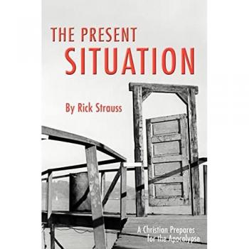 Strauss, Rick: The Present Situation
