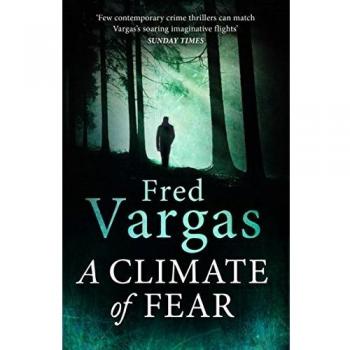 A Climate of Fear: Nominated for the CWA International Dagger 2017