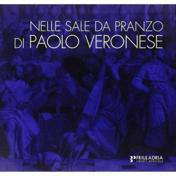 Nelle sale da pranzo di Paolo Veronese. La rappresentazione dei riti della mensa e la cultura dell'ospitalità