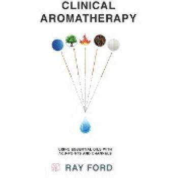 Clinical Aromatherapy