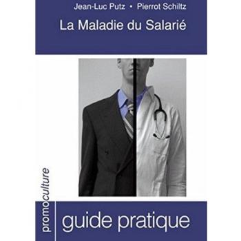 La maladie du salarié