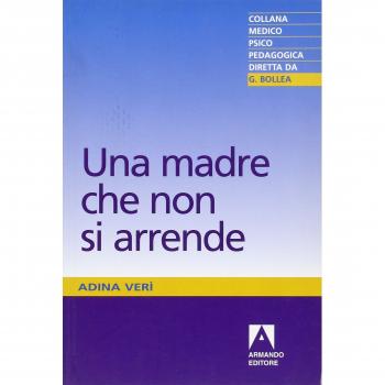 Una madre che non si arrende