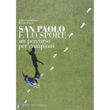 San Paolo e lo sport. Un percordo per campioni