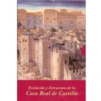 Evolución y estructura de la casa real de castilla (estuche 2 vols.)
