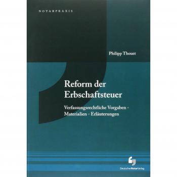Reform der Erbschaftsteuer: Verfassungsrechtliche Vorgaben