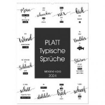 PLATT Typische Sprüche (Wandkalender 2024 DIN A2 hoch) CALVENDO Monatskalender