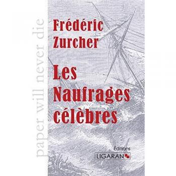 Les Naufrages célèbres