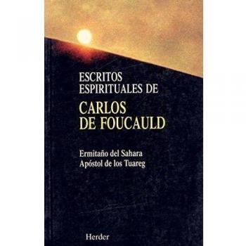 Escritos espirituales de Carlos de Foucauld