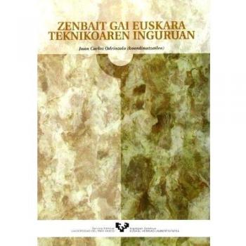 Zenbait gai euskara teknikoaren inguruan