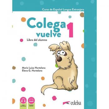 Colega vuelve 1 (A1.1). Pack alumno (libro + ejercicios + carpeta de láminas)