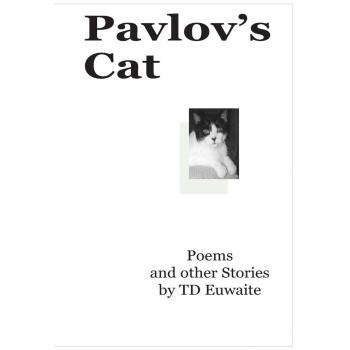 Pavlov's Cat, Poems and other Stories