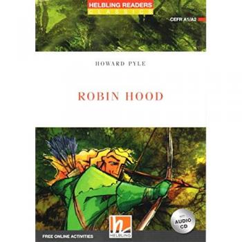 Robin Hood, mit 1 Audio-CD: Helbling Readers Red Series / Level 2 (A1/A2) (Helbling Readers Classics)