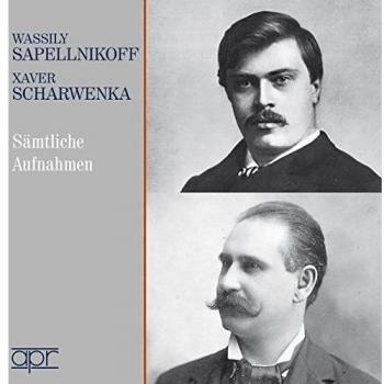 Intégrale des enregistrements de Vassily Sapellnikoff et Xaver Scharwenka