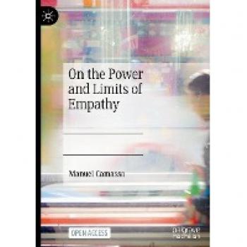 On the Power and Limits of Empathy