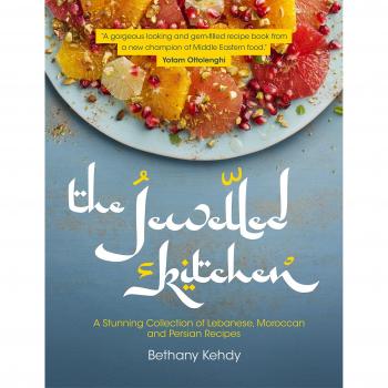 Bethany Kehdy The Jewelled Kitchen