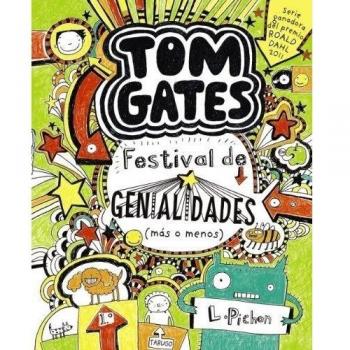 TOM GATES 3 FESTIVAL DE GENIALIDADES (MÁS O MENOS)