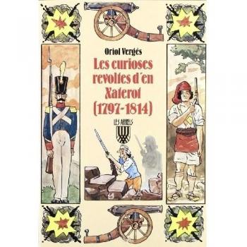 Les curioses revoltes d´en xaterot