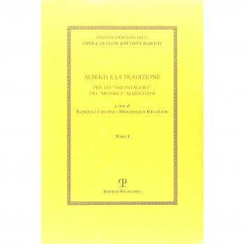 Alberti e la tradizione. Per lo «smontaggio» dei «mosaici» albertiani