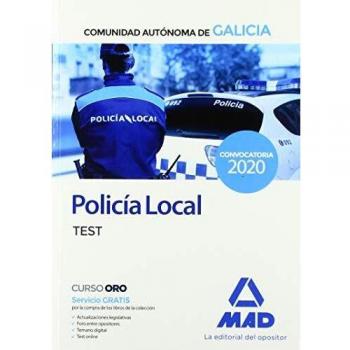 Policía Local de la Comunidad Autónoma de Galicia. Test