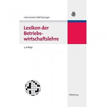 BWL Starter Kit: Lexikon der Betriebswirtschaftslehre