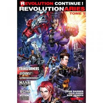 Revolutionaries Tome 1