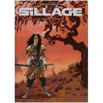 Sillage, Tome 11 : Monde flottant