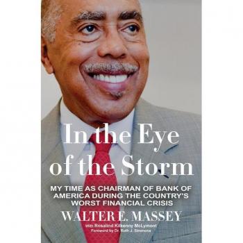 In the Eye of the Storm, by Walter E. Massey