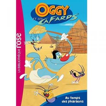 Oggy et les Cafards, Tome 1 : Au temps des pharaons