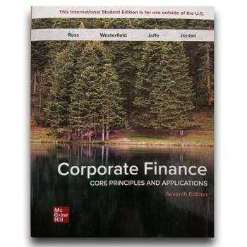 CORPORATE FINANCE: CORE PRINCIPLES AND APPLICATIONS