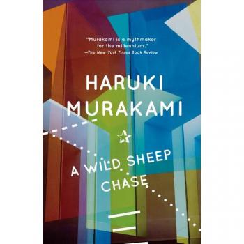 A Wild Sheep Chase: A Murakami Classic