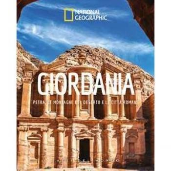 Giordania. Petra, le montagne del deserto e le citta romane. Paesi del mondo. Ediz. illustrata