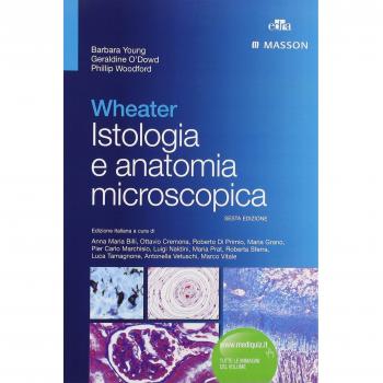 Wheater. Istologia e anatomia microscopica