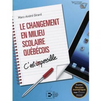 Le changement en milieu scolaire québécois