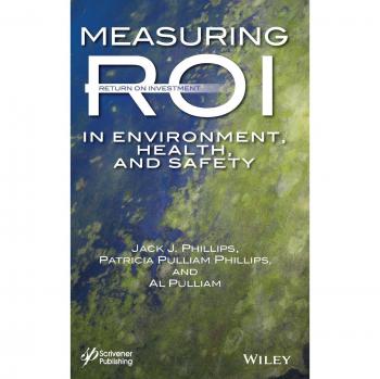 Measuring Roi in Environment Health and Safety