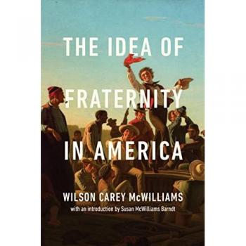 The Idea of Fraternity in America