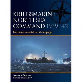Lawrence Paterson Kriegsmarine North Sea Command 1939–42