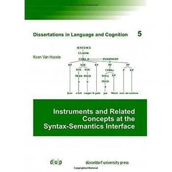 Instruments and Related Concepts at the Syntax-Semantics Interface