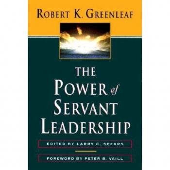 The Power of Servant-Leadership