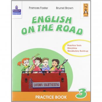 English on the road. Practice book. Per la Scuola elementare