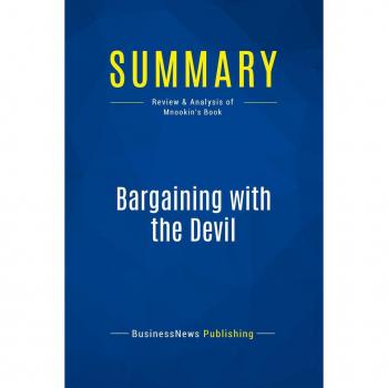 Summary: Bargaining with the Devil
