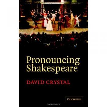 Pronouncing Shakespeare: The Globe Experiment