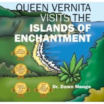 Queen Vernita Visits the Islands of Enchantment