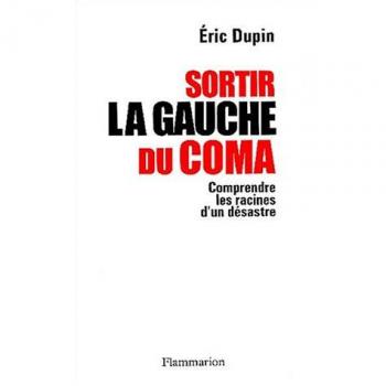 Sortir la gauche du coma