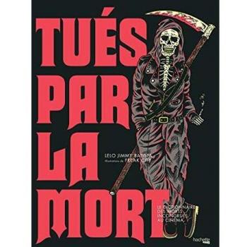 Tués par la mort
