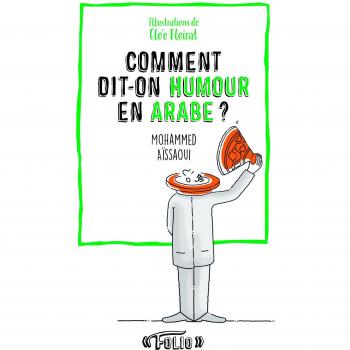 Comment dit-on humour en arabe ?