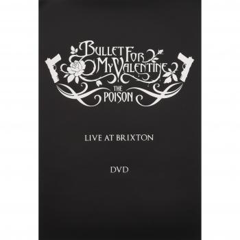 Bullet for My Valentine: The Poison