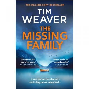 The Missing Family: The must-read David Raker thriller, from the Sunday Times bestselling author of The Blackbird