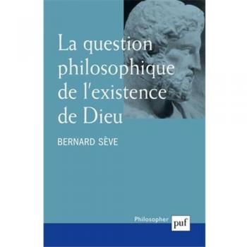 La question philosophique de l'existence de Dieu