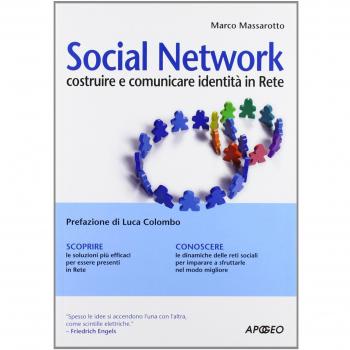 Social network. Costruire e comunicare identità in rete